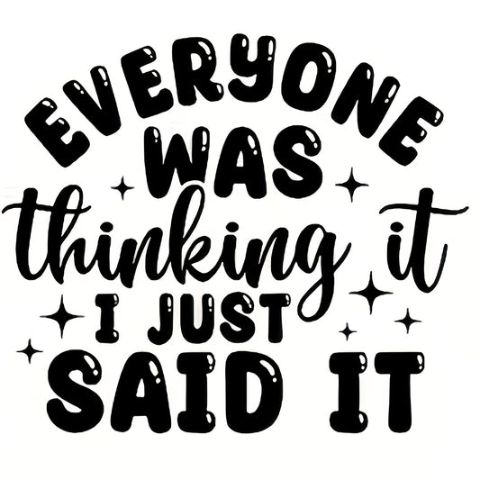 5pcs Black DTF Iron-On Transfer Stickers Compatible for T-Shirts, Pillows, Backpacks - Washable PVC Heat Press Decals with Cursive Lettering & "EVERY ONE WAS SAID IT" Phrase - Durable DIY Fabric Patches for Clothing Decoratio