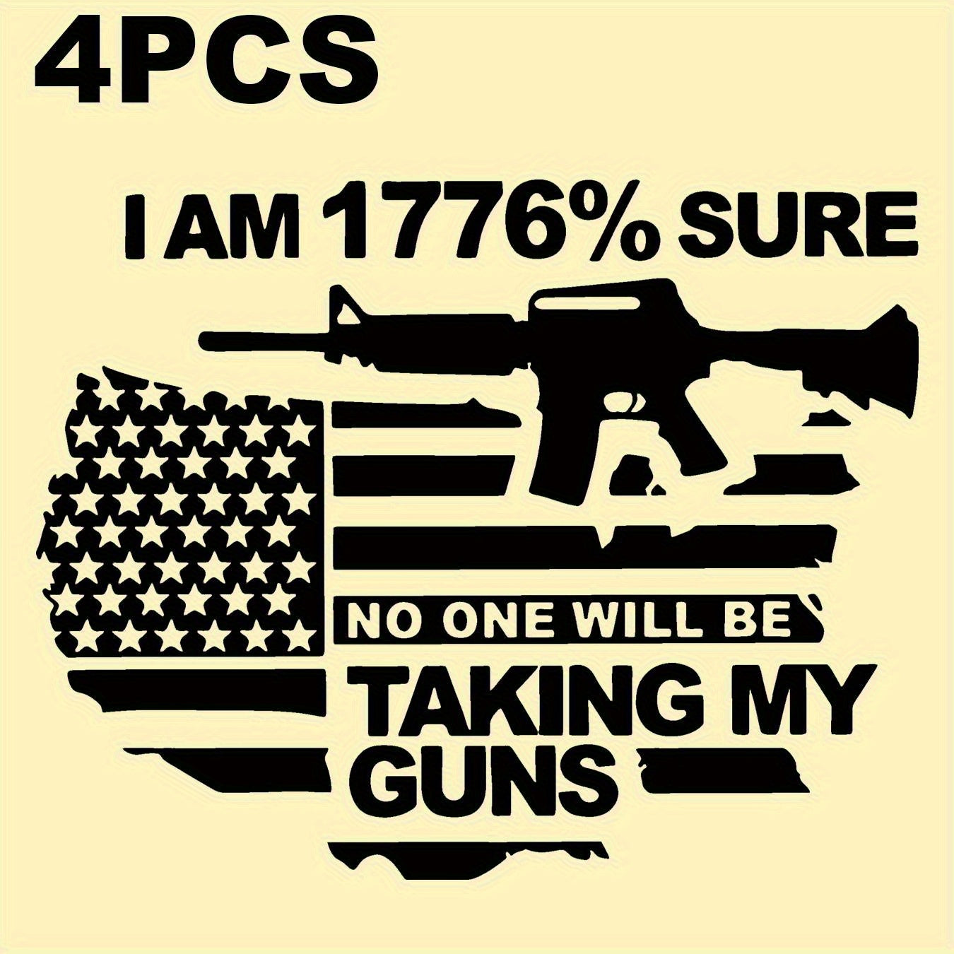 4pcs Patriotic Iron-On Transfer Patches - "I AM SURE NO ONE WILL BE TAKING MY GUNS" Design with American Flag & Rifle Silhouette - Durable, Easy to Apply Decals for DIY Clothing, Bags & Accessories