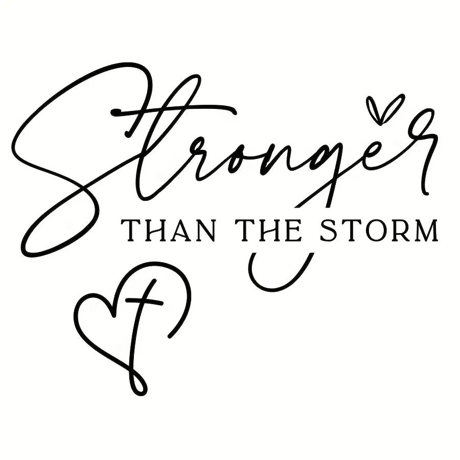 You Are Stronger Than The Storm Iron-On Transfer Stickers - 10 Inch Large Black Vinyl Patches with Elegant Cursive Lettering & Heart Design, Faith-Inspired Christian Symbolism for T-Shirts, Hoodies, Bags, Fabric Crafts - Easy