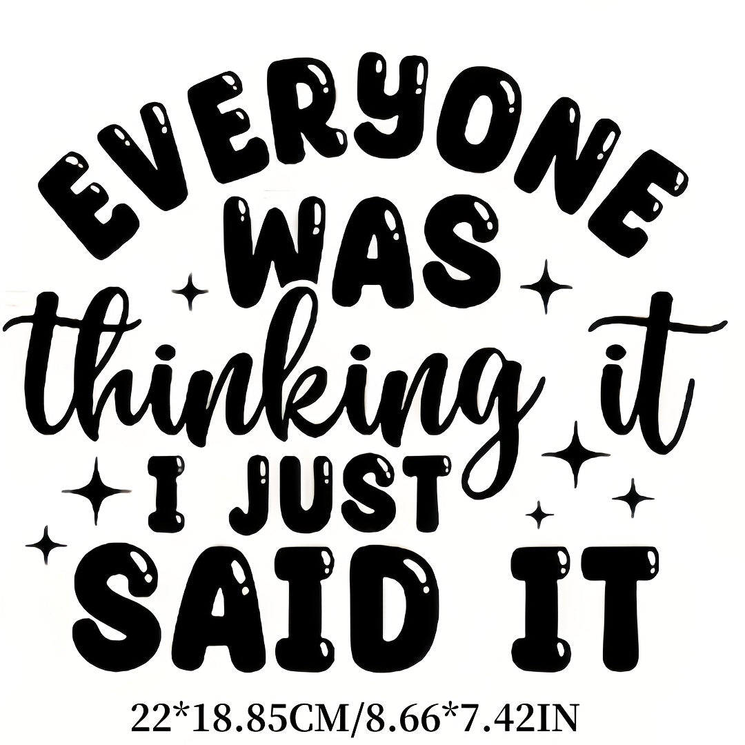 5pcs Black DTF Iron-On Transfer Stickers Compatible for T-Shirts, Pillows, Backpacks - Washable PVC Heat Press Decals with Cursive Lettering & "EVERY ONE WAS SAID IT" Phrase - Durable DIY Fabric Patches for Clothing Decoratio